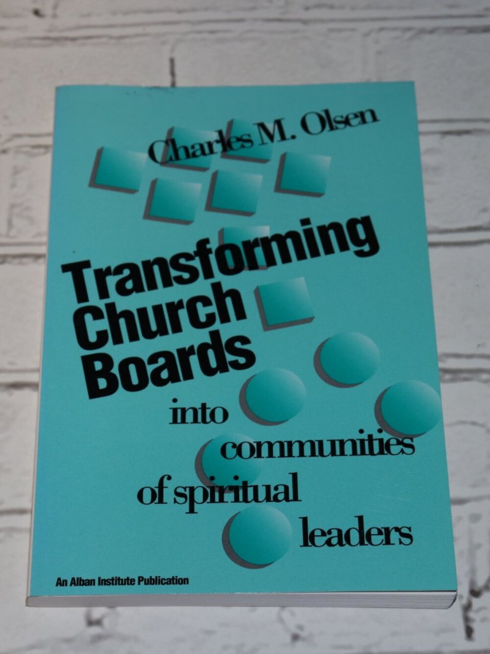 📘 Transforming Church Boards into Communities of Spiritual Leaders ·